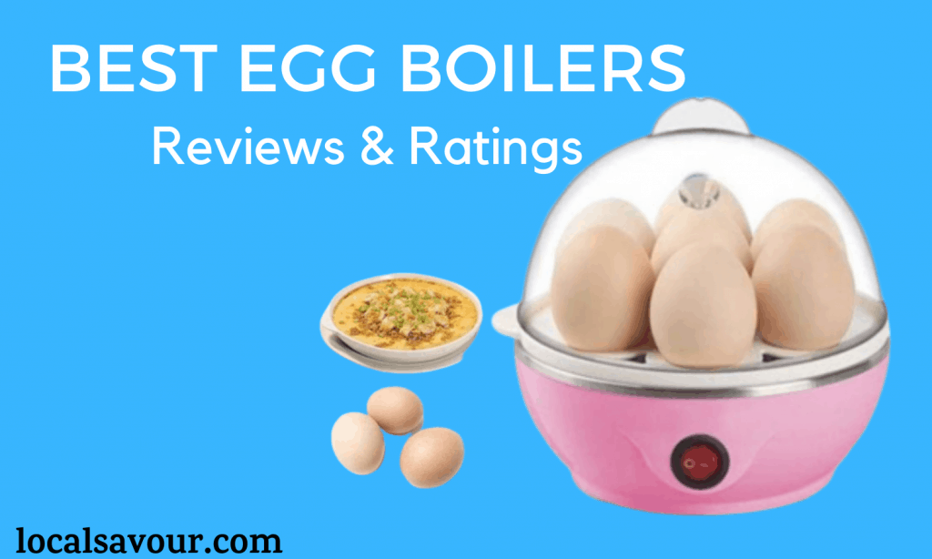 Best Egg Cookers 2021 Top 10 Best [Electric Boilers]