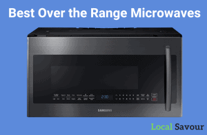 Best Over the Range Microwaves